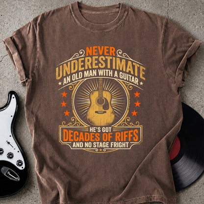 Never Underestimate T-shirt