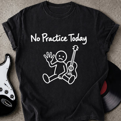 No Practice T-shirt