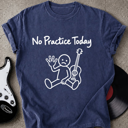 No Practice T-shirt