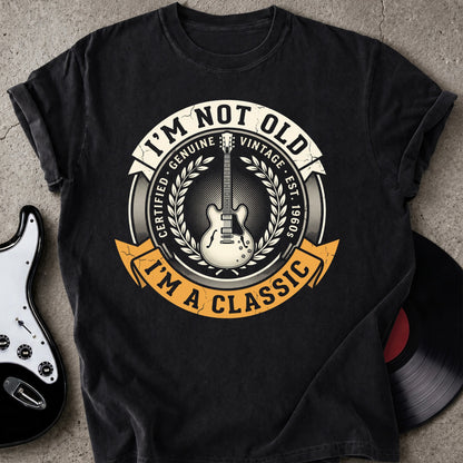 Not Old Classic T-shirt