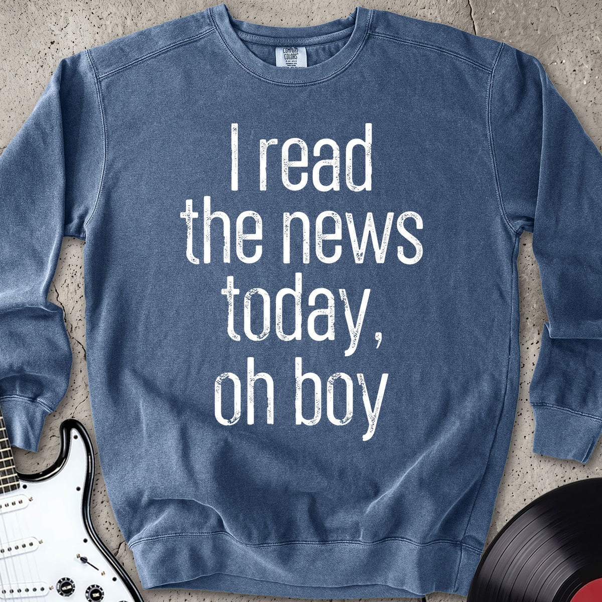 Oh Boy Sweatshirt