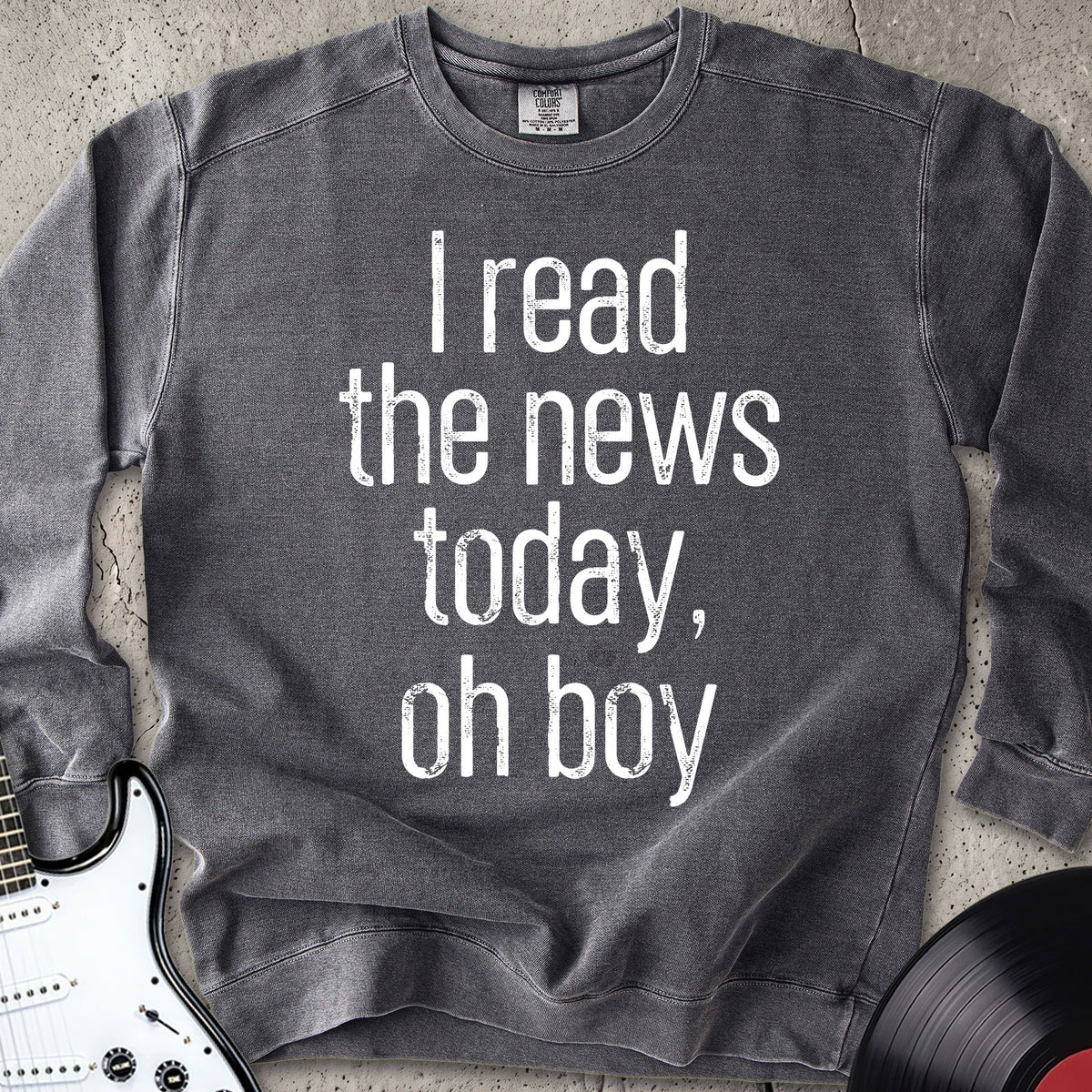 Oh Boy Sweatshirt