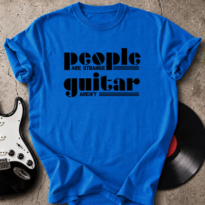 People Are Strange T-Shirt