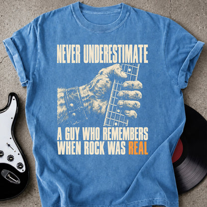 Rock Was Real T-shirt