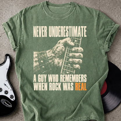 Rock Was Real T-shirt