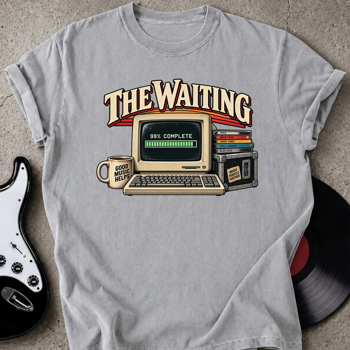 Still Loading T-shirt