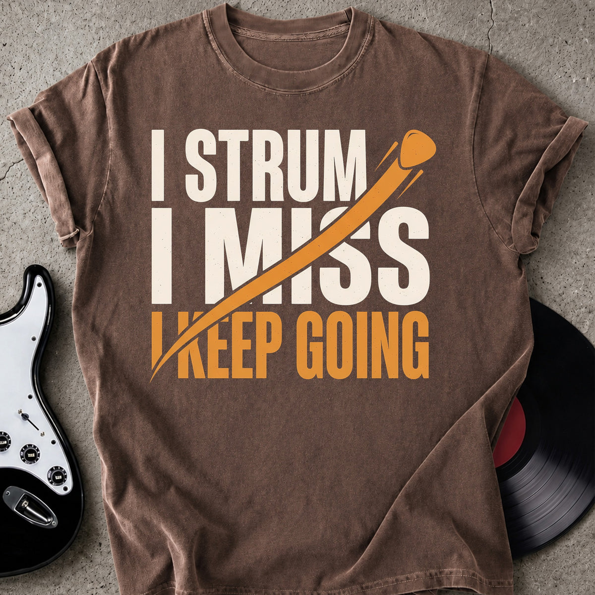 Strum I Miss T-shirt