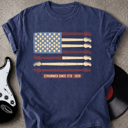 Strummed Since 1776 T-shirt