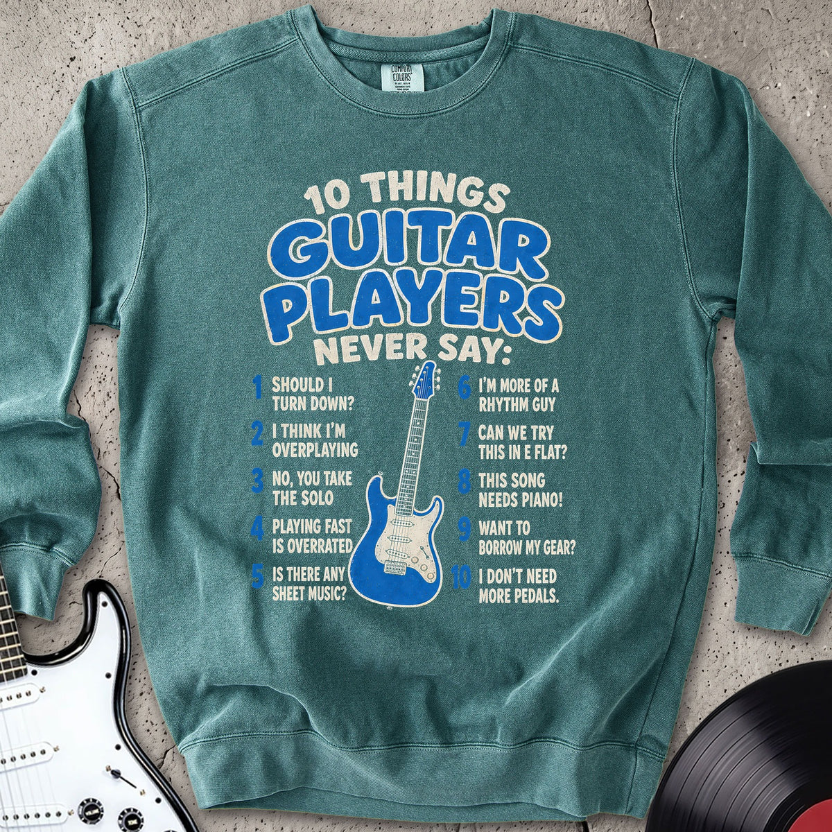 Ten things Sweatshirt