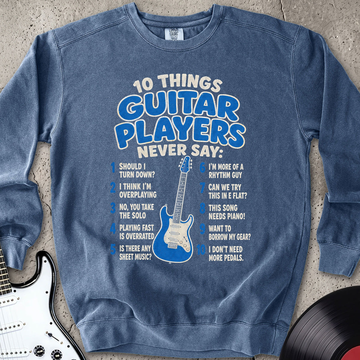 Ten things Sweatshirt