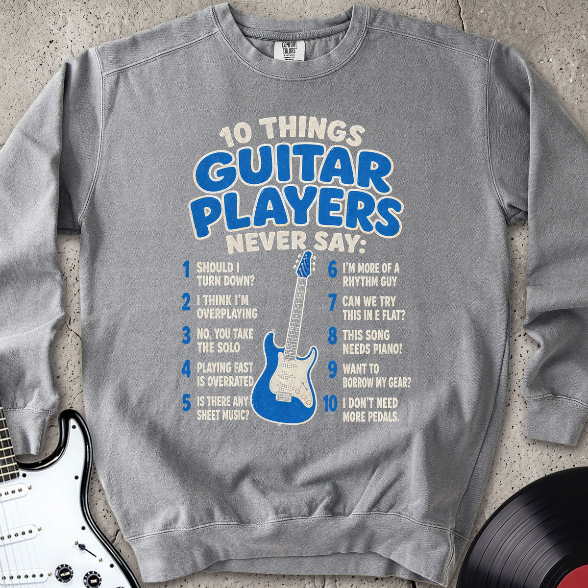 Ten things Sweatshirt
