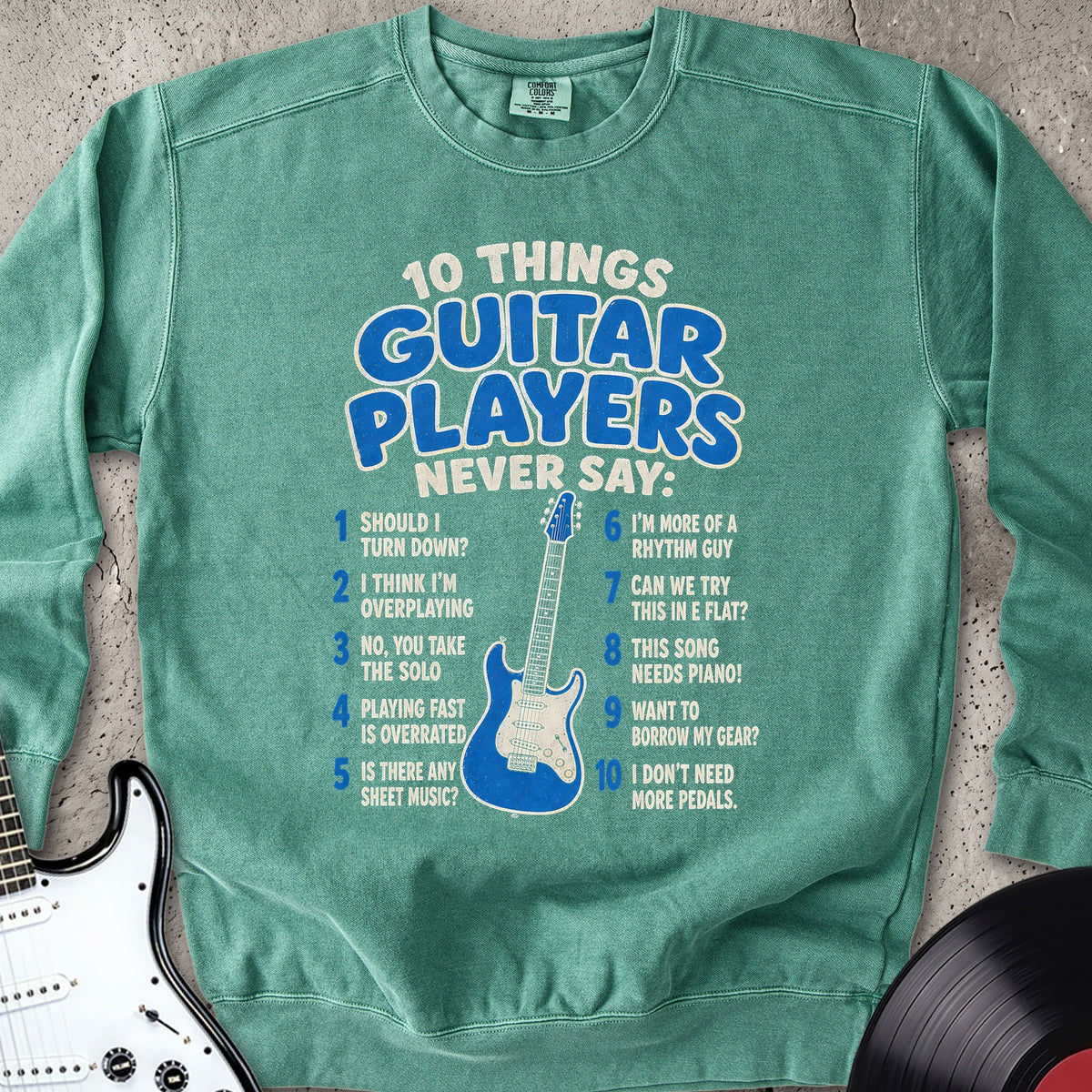 Ten things Sweatshirt