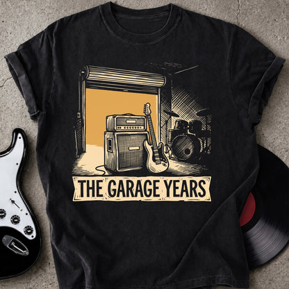 The Garage Years T-shirt