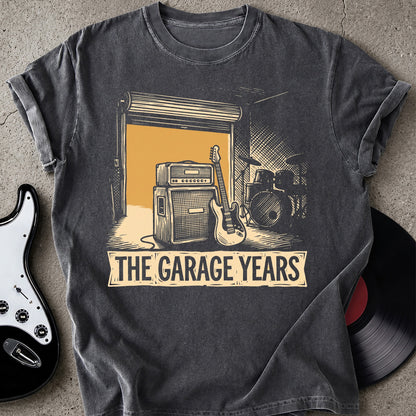 The Garage Years T-shirt