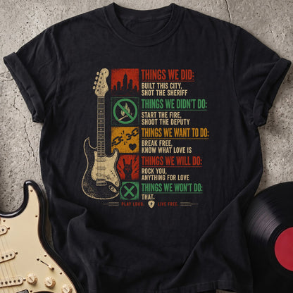 Things We Did T-shirt