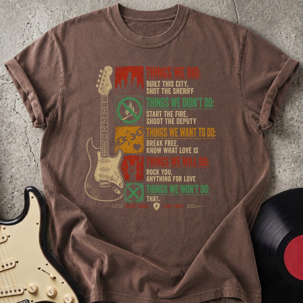 Things We Did T-shirt