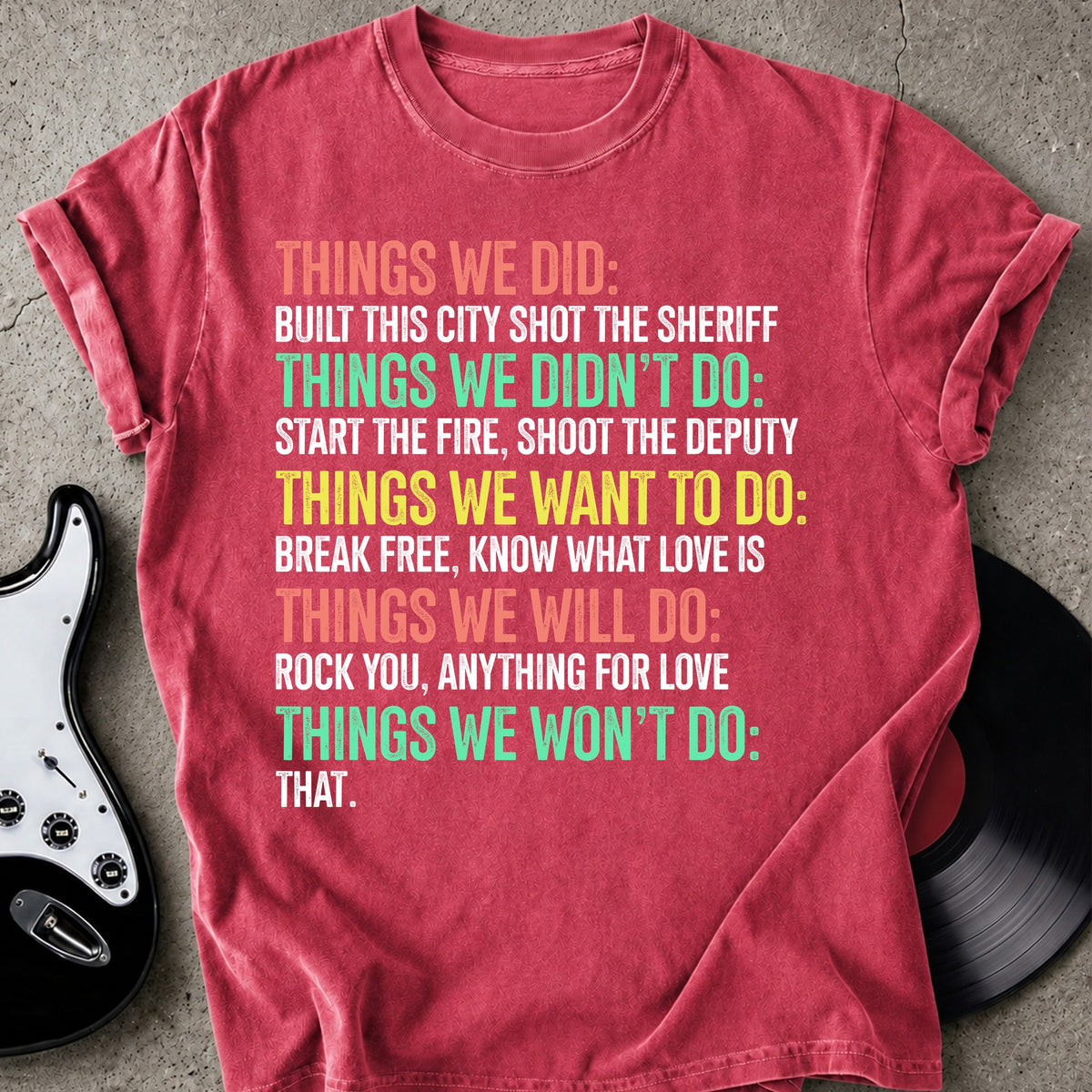 Things We T-shirt