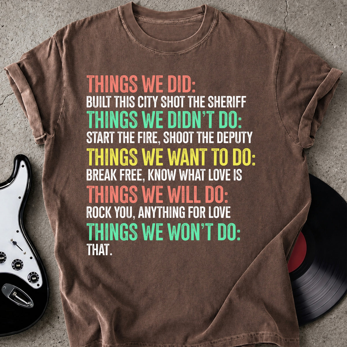 Things We T-shirt