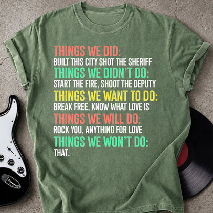 Things We T-shirt