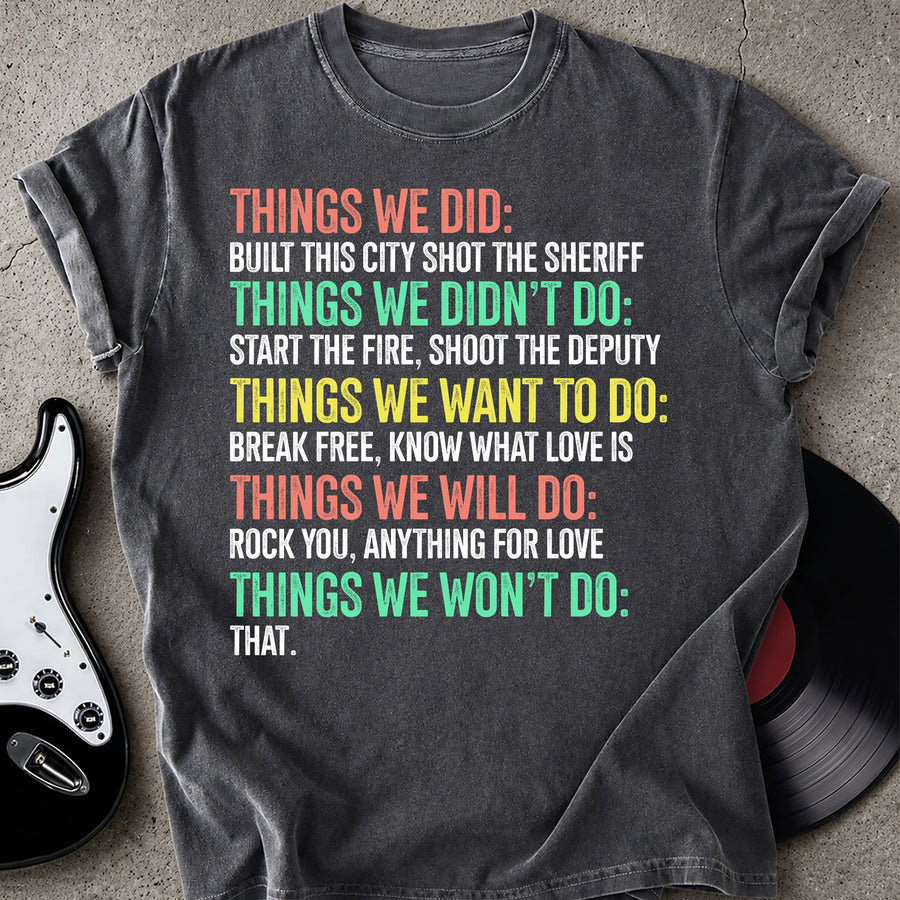 Things We T-shirt