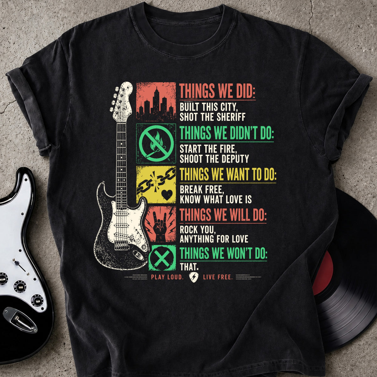 Things We Did T-shirt