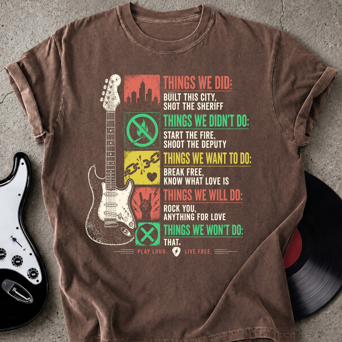 Things We Did T-shirt