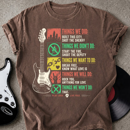 Things We Did T-shirt