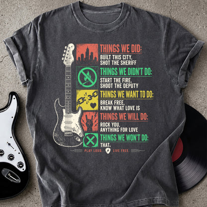Things We Did T-shirt