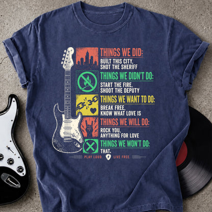 Things We Did T-shirt