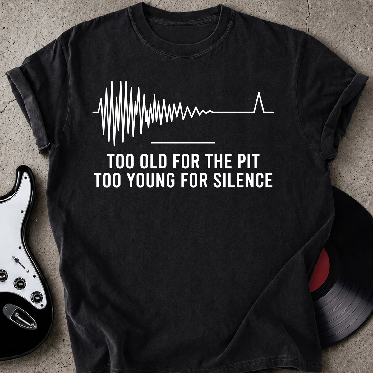 Too Old T-shirt