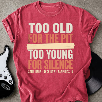 Too Young T-shirt