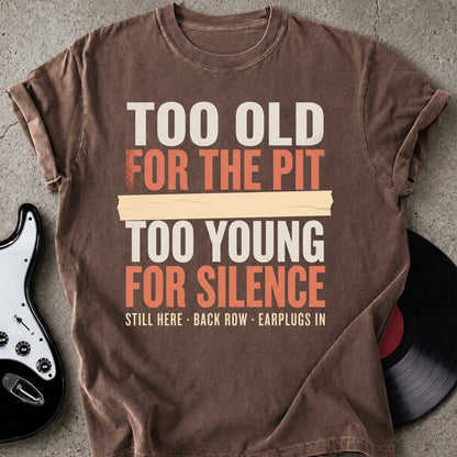 Too Young T-shirt