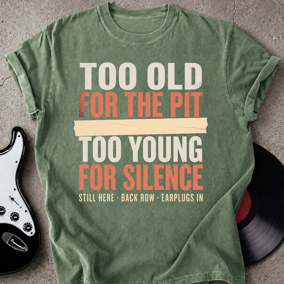 Too Young T-shirt