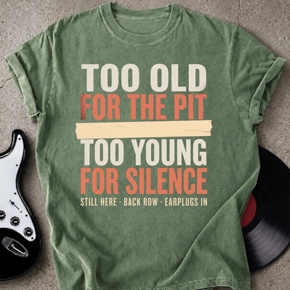 Too Young T-shirt