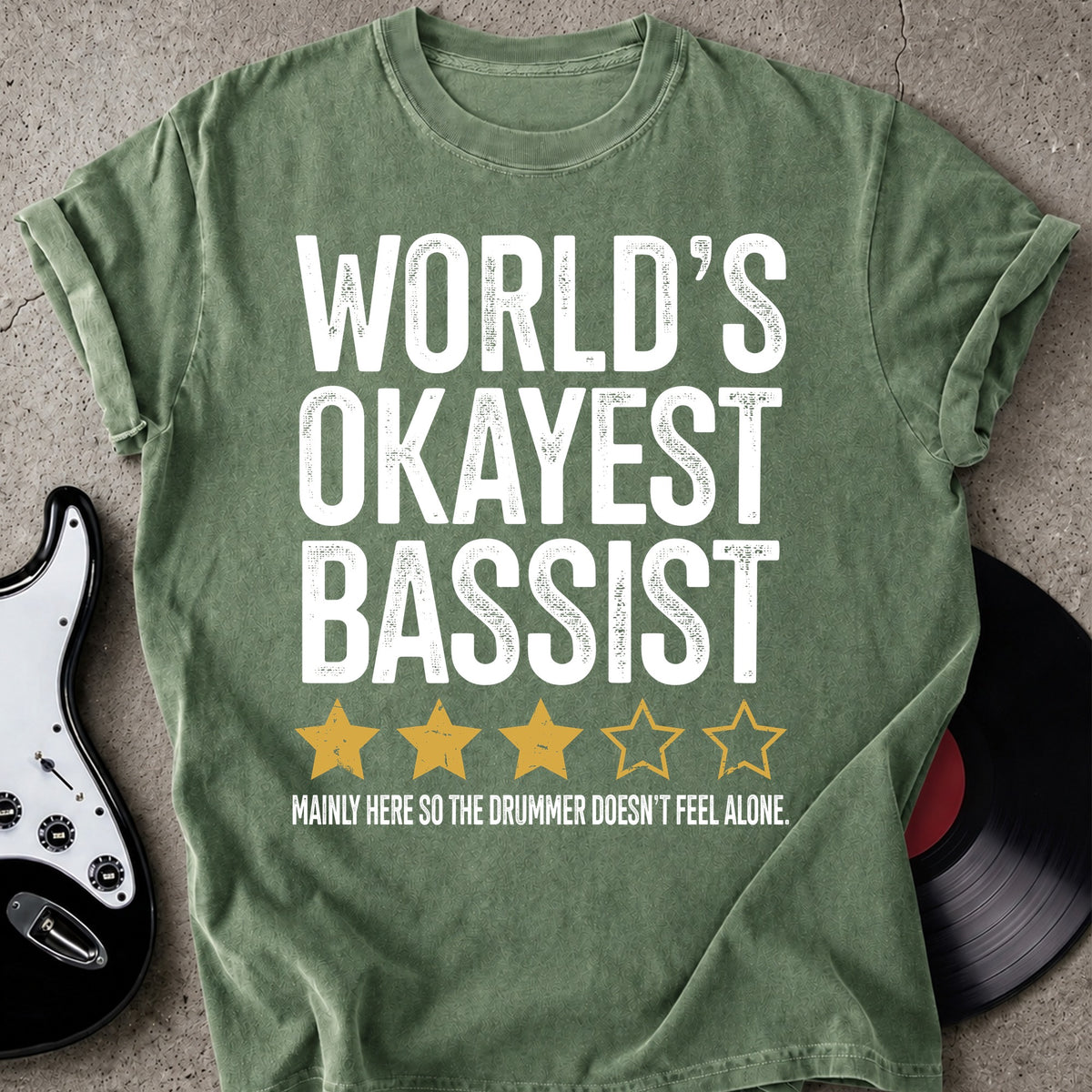 World's Okayest Bassist T-shirt