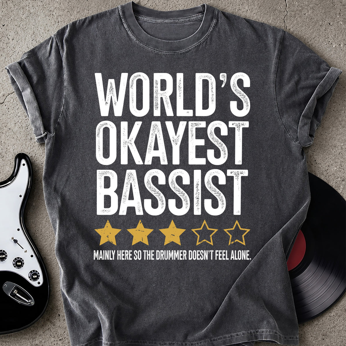 World's Okayest Bassist T-shirt