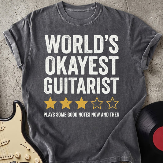 Okayest Guitarist T-shirt