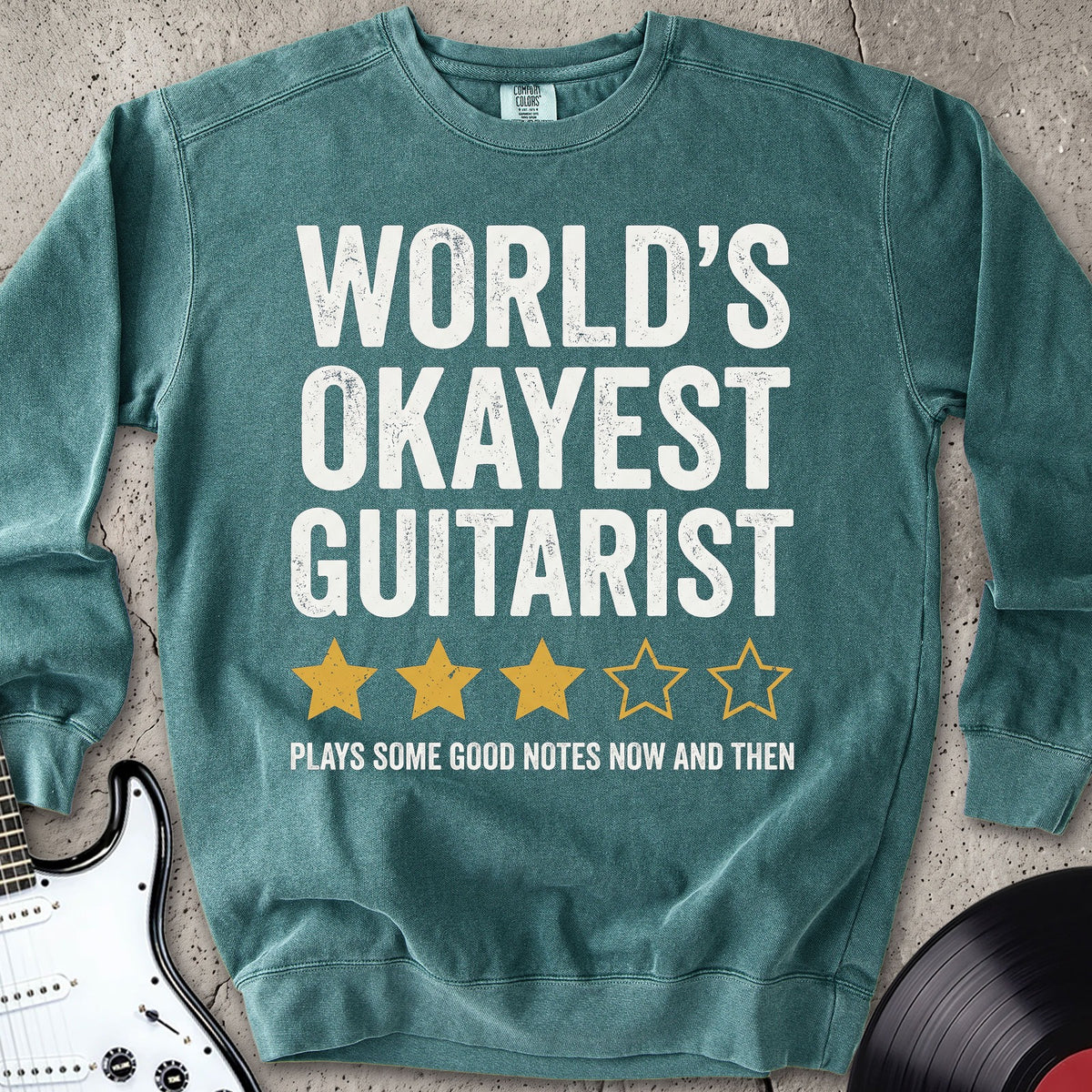Worlds Okayest Guitarist Sweatshirt