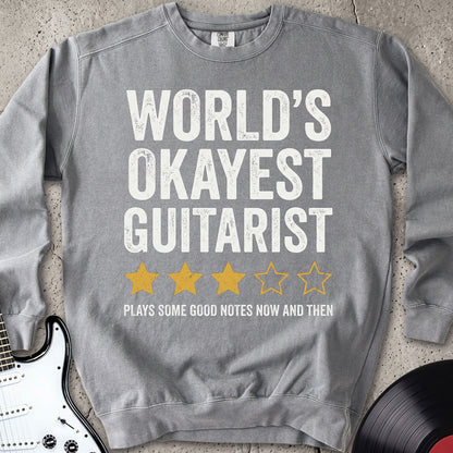 Worlds Okayest Guitarist Sweatshirt
