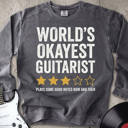 Worlds Okayest Guitarist Sweatshirt