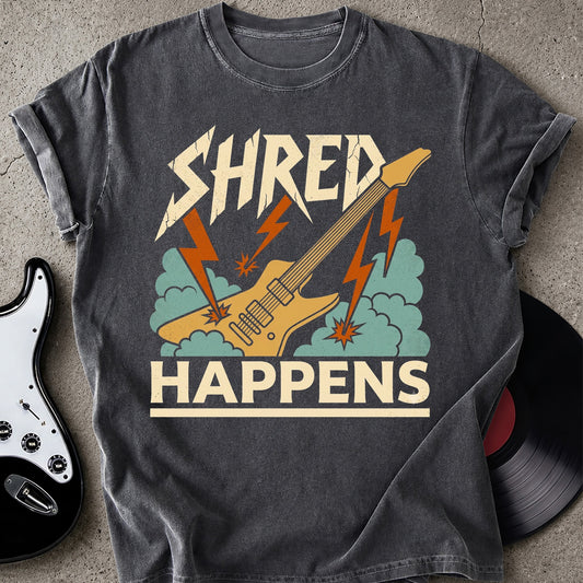 Shred Happens T-shirt